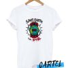 Save the Earth or Die awesome T Shirt