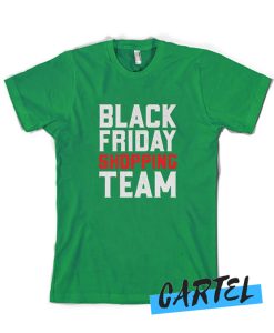 Black Friday Shopping Team awesome T Shirt