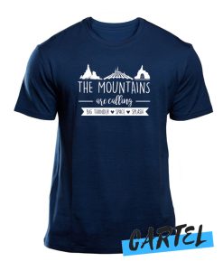 Disney The Mountains Are Calling awesome T-Shirt