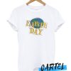 Earth Day awesome T Shirt