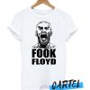 Fook Floyd Conor Mcgregor awesome T shirt