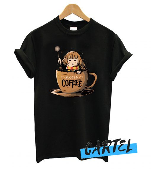 Hermione Accio Coffee awesome T shirt