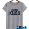 Hitting Kilos awesome T Shirt