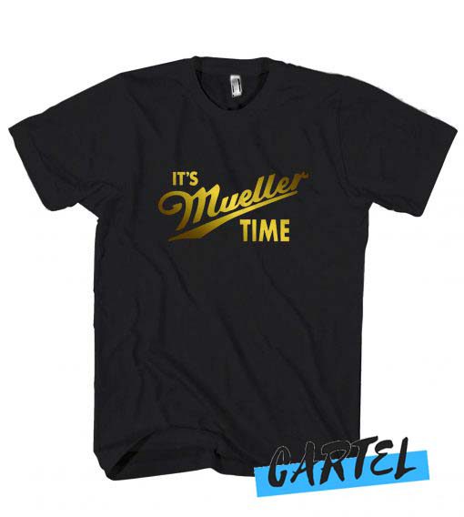 It Is Robert Mueller Time Resist Anti Trump awesome T shirt