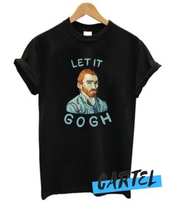 Let It Gogh awesome T shirt