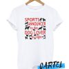 Sports Announcer Loves Dogs awesome T-Shirt