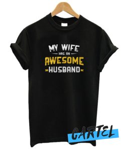 A Cool Tee For An Awesome Husband awesome tshirt