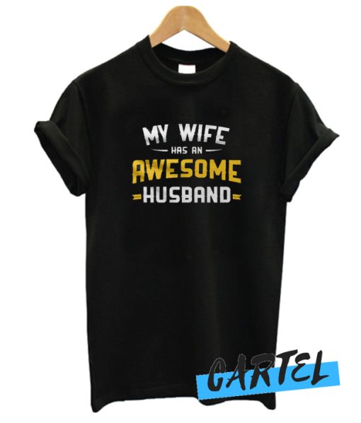 A Cool Tee For An Awesome Husband awesome tshirt