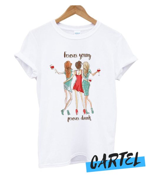 Forever Young awesome T Shirt