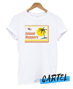 Island Hoppers awesome T-Shirt