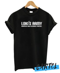 Loki's Army awesome T Shirt