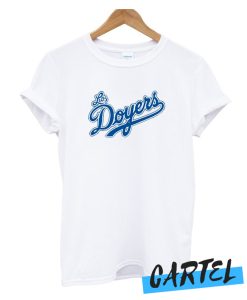 Los Doyers awesome T-Shirt
