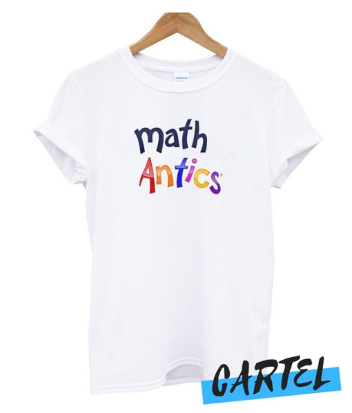 Math Antics awesome T Shirt