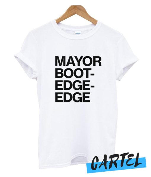 Mayor Boot Edge Edge awesome T-Shirt