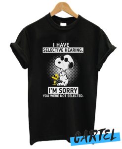 Snoopy And Woodstock I Have Selective Hearing awesome T-shirt