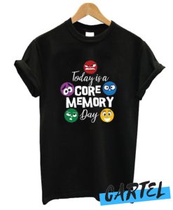 Today is a Core Memory Day awesome T Shirt