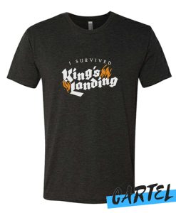 I Survived King's Landing awesome tshirt