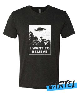 I Want To Believe awesome tshirt