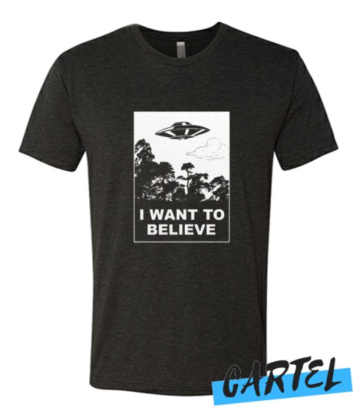 I Want To Believe awesome tshirt