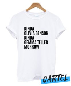 Kinda Olivia Benson awesome T Shirt