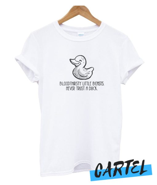 Never trust a duck awesome T Shirt