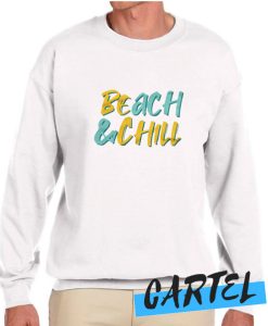 Beach & Chill awesome Sweatshirt