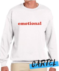 Emotional awesome Sweatshirt