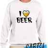 I Love Beer awesome Sweatshirt
