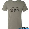 I can I Will End of Story Arrow awesome T shirt
