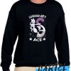 LEGENDARY ACE awesome Sweatshirt