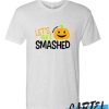 Let's get Smashed awesome t Shirt