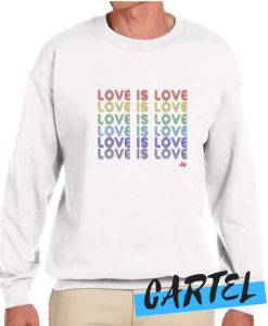 Love is Love awesome Sweatshirt