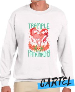 TRAMPLE THE PATRIARCHY awesome Sweatshirt