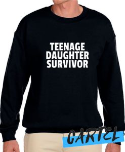 Teenage Daughter Survivor awesome Sweatshirt