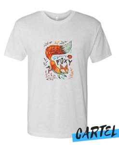You're So Foxy awesome t Shirt