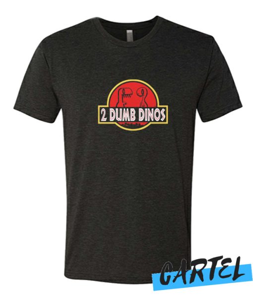 2 DUMB DINOS MEN'S awesome T-SHIRT