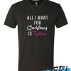 All I Want for Christmas Is Wine awesome T Shirt