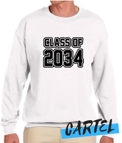 Class of 2034 awesome Sweatshirt