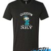 Queens Are Born In July awesome T Shirt