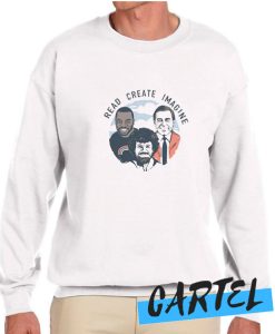 Read Create Imagine awesome Sweatshirt