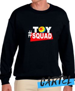 Toy Squad awesome Sweatshirt