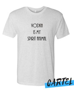 Vodka Is My Spirit Animal awesome T Shirt