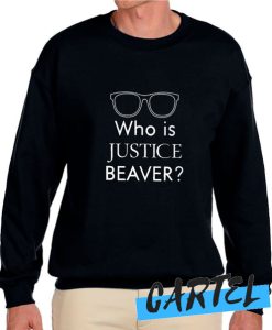 Who Is Justice Beaver awesome Sweatshirt