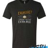exercise awesome t shirt
