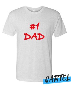 #1 Dad awesome T Shirt