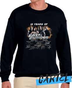 18 Years of Fast and Furious 2001 2019 awesome Sweatshirt