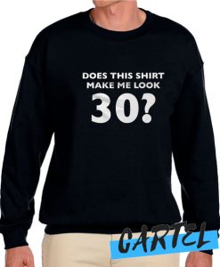 30th Birthday awesome Sweatshirt