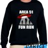 Area 51 Fun Run Alien awesome Sweatshirt