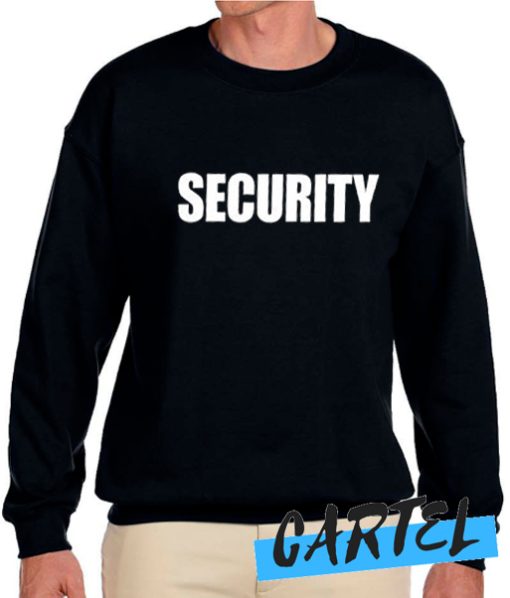 Black SECURITY awesome Sweatshirt