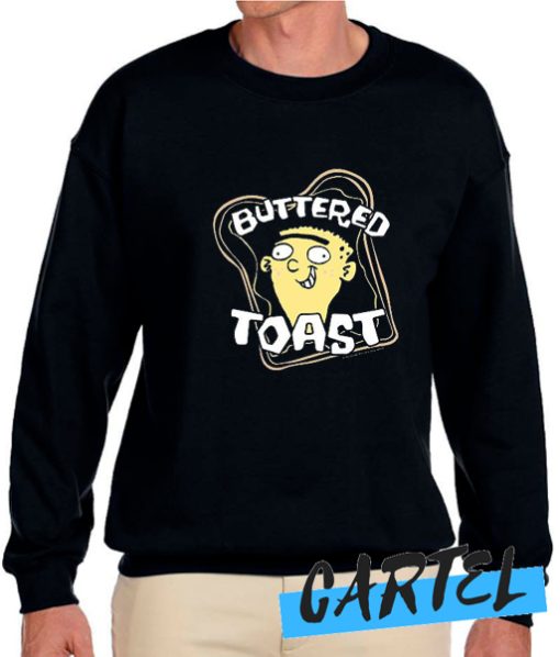 Buttered Toast Ed awesome Sweatshirt